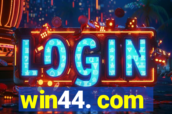 win44. com